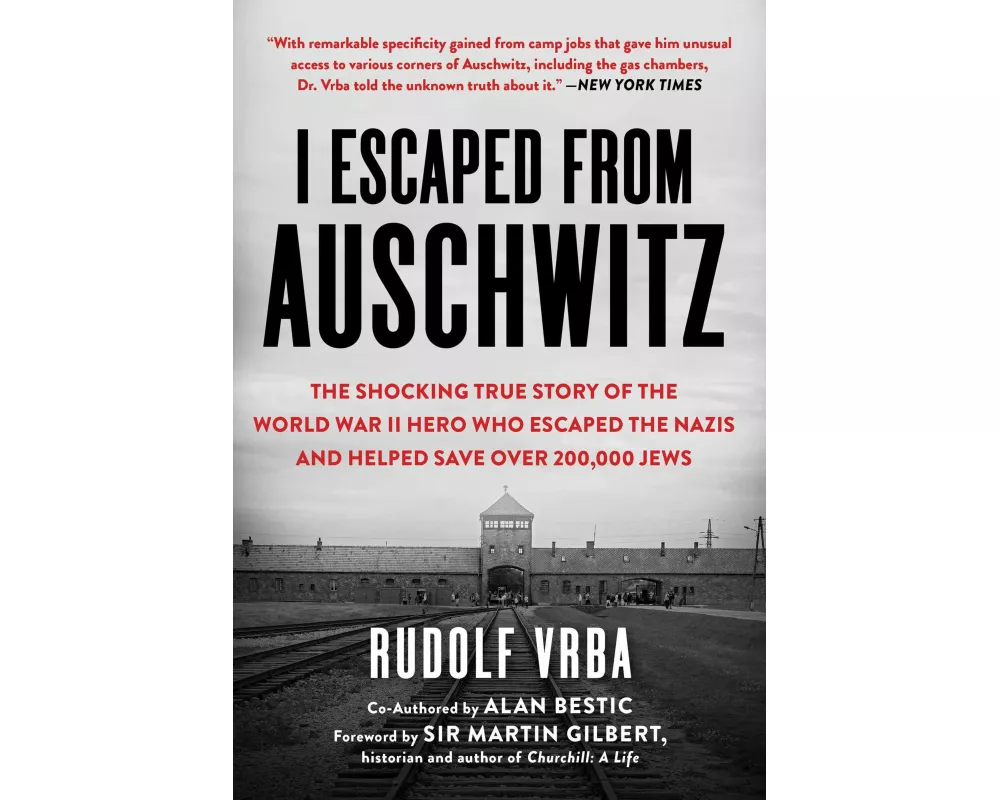 I Escaped from Auschwitz