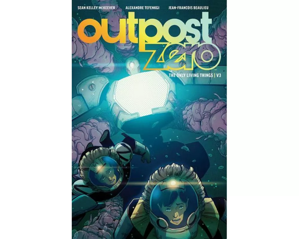 Outpost Zero Volume 3
