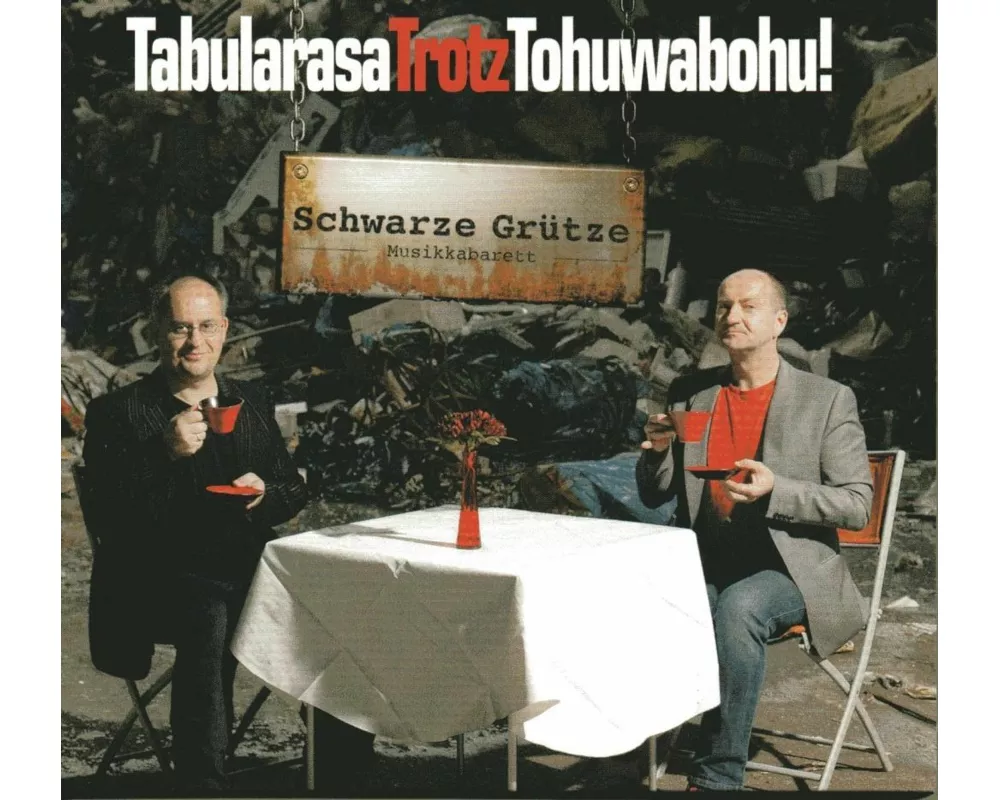 TabularasaTrotzTohuwabohu!