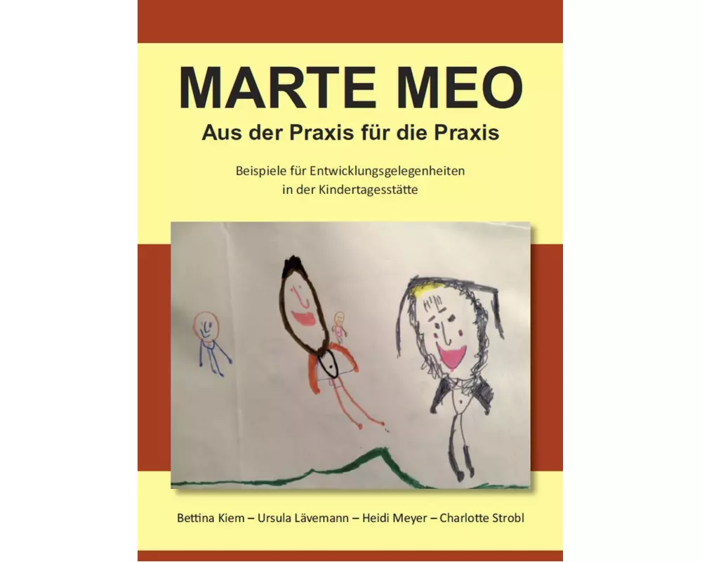 Marte Meo - Aus der Praxis für die Praxis