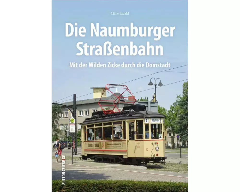 Die Naumburger Straßenbahn