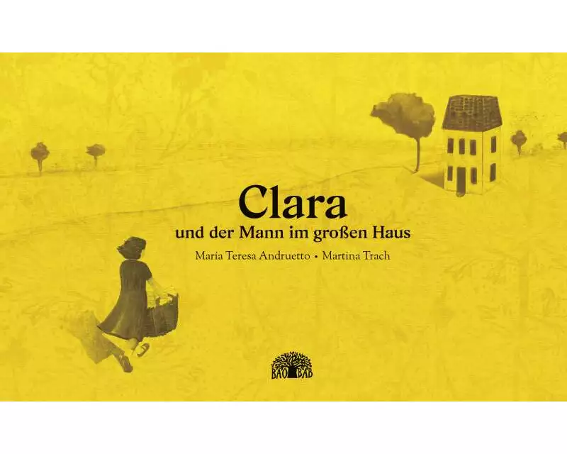 Clara und der Mann im großen Haus