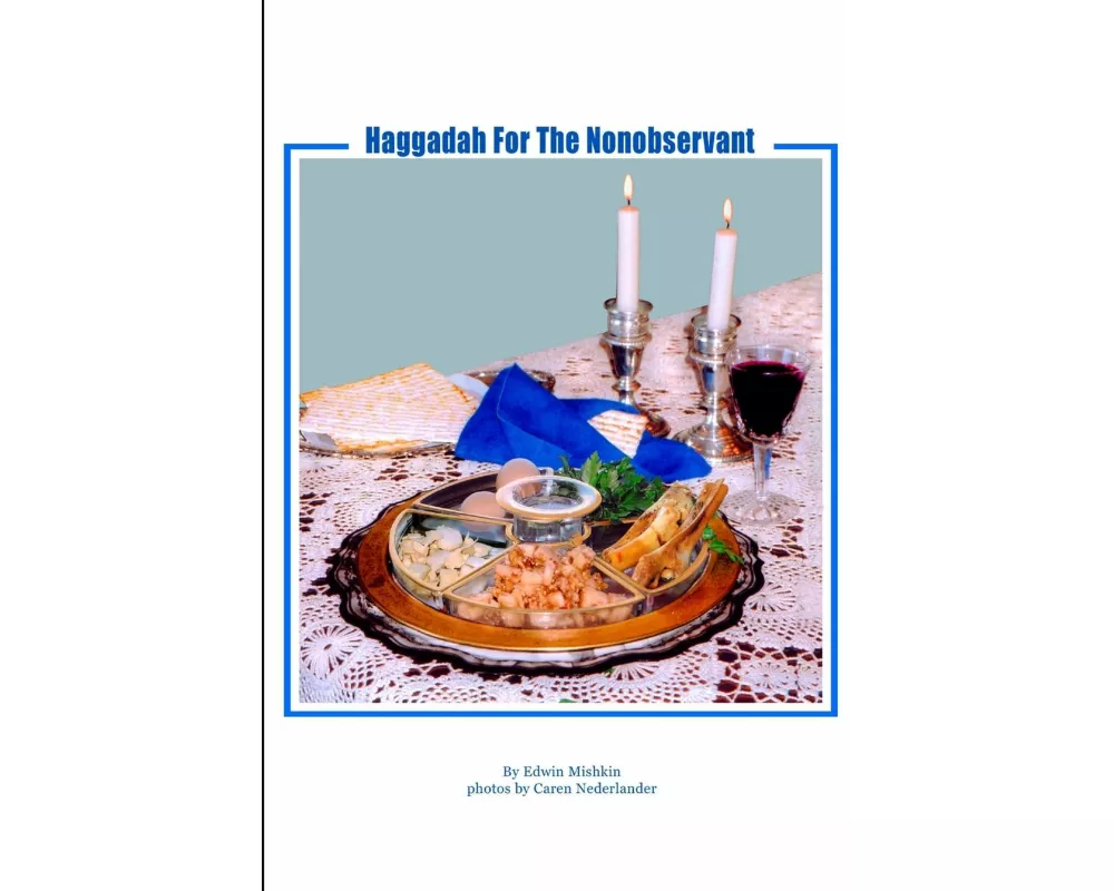 Haggadah For The Nonobservant