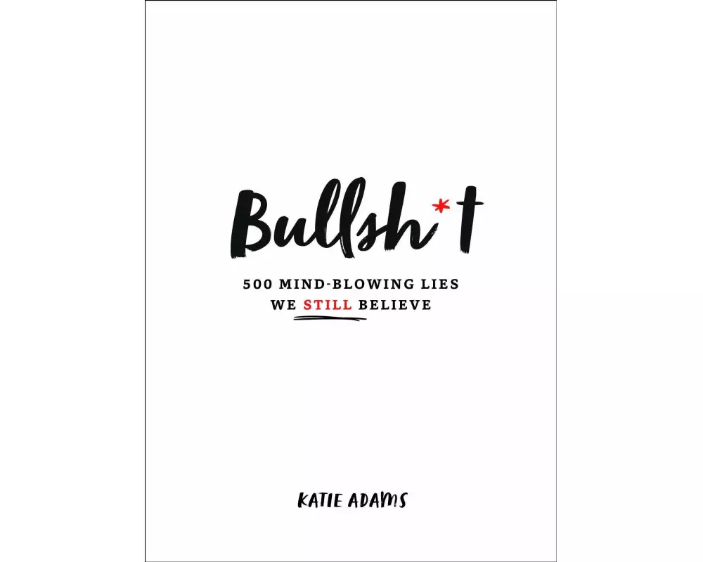 Bullsh*t