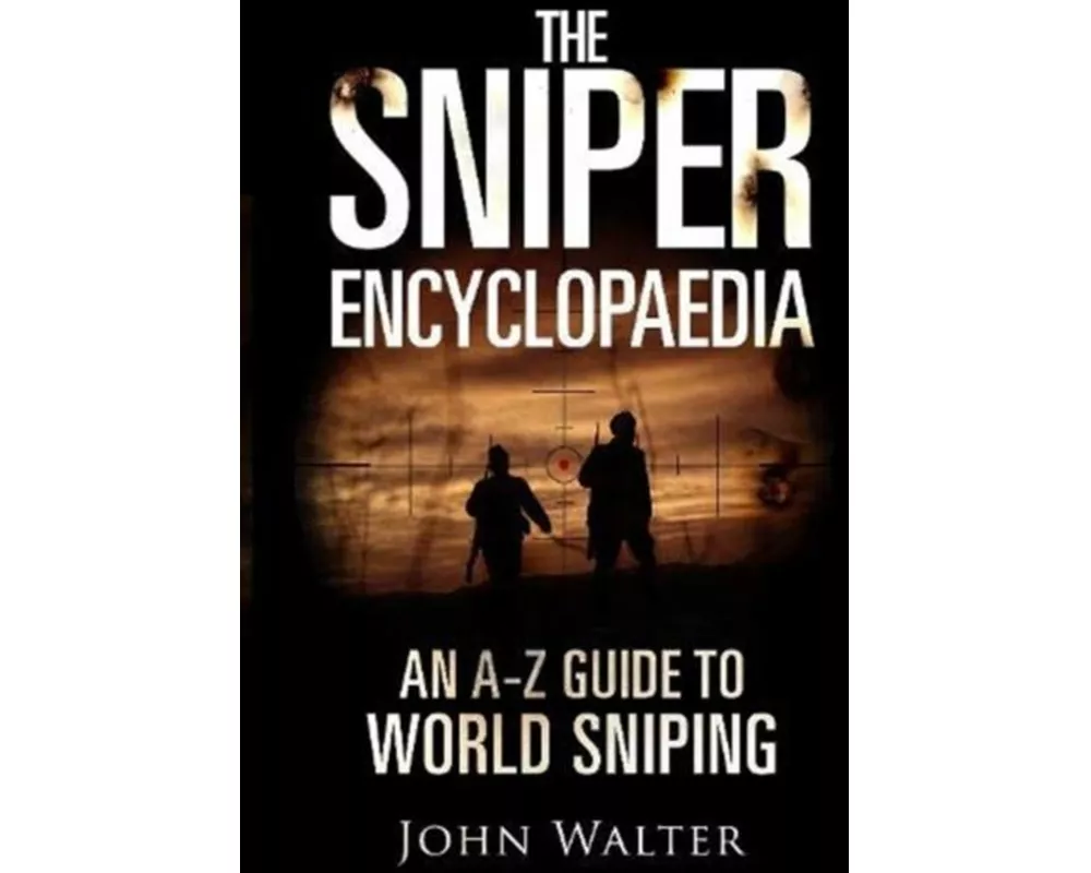 The Sniper Encyclopaedia