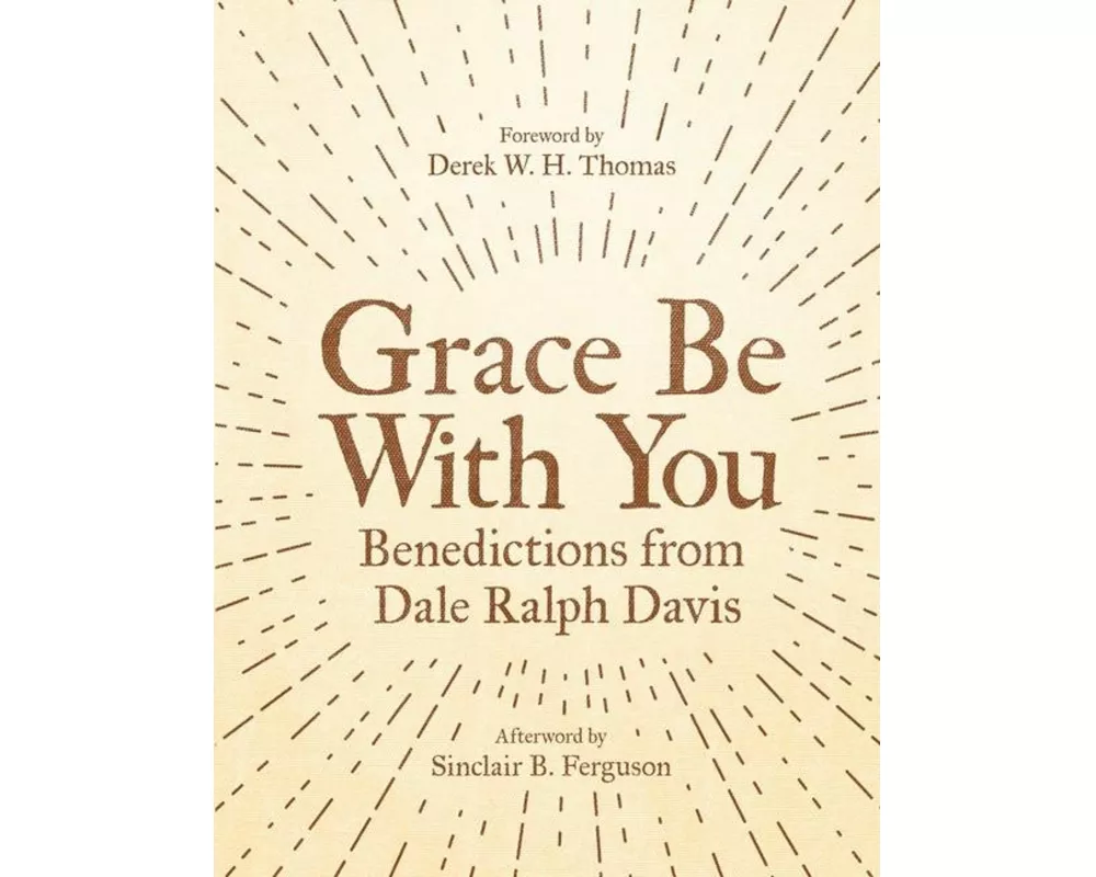 Grace Be With You