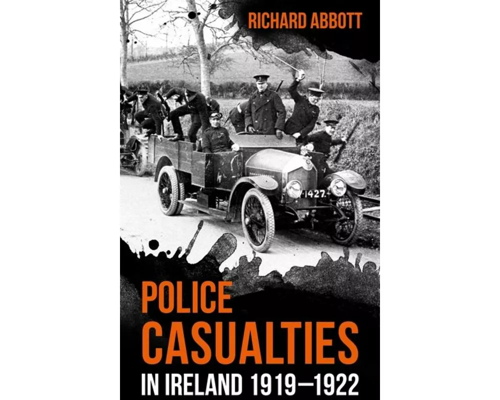 Police Casualties in Ireland 1919–1922