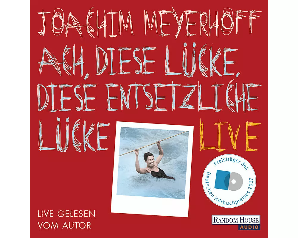 Ach, diese Lücke, diese entsetzliche Lücke. Live