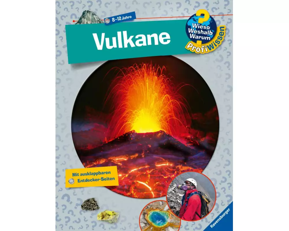 Wieso? Weshalb? Warum? ProfiWissen, Band 25 - Vulkane