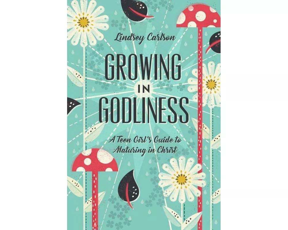 Growing in Godliness
