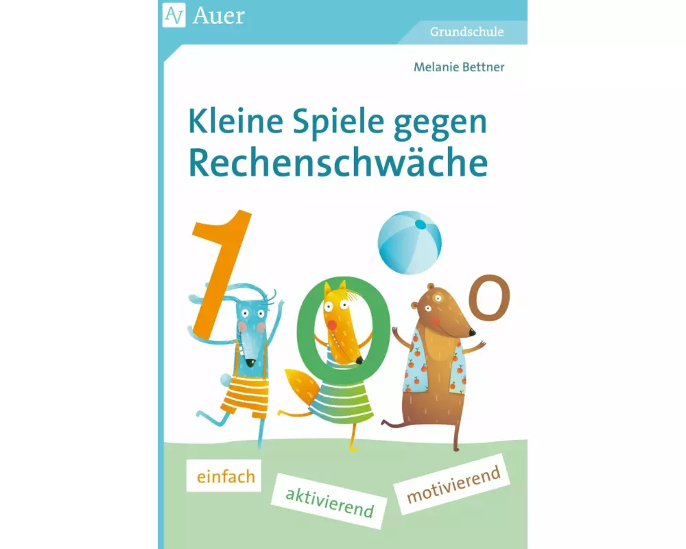 Kleine Spiele gegen Rechenschwäche