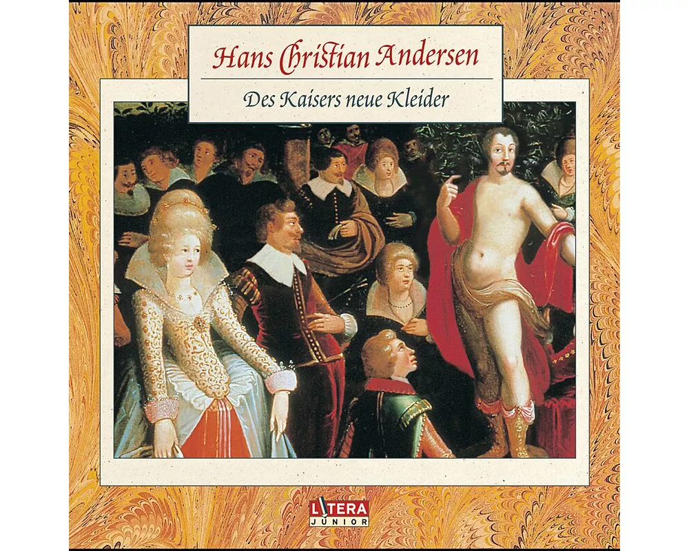 Des Kaisers neue Kleider