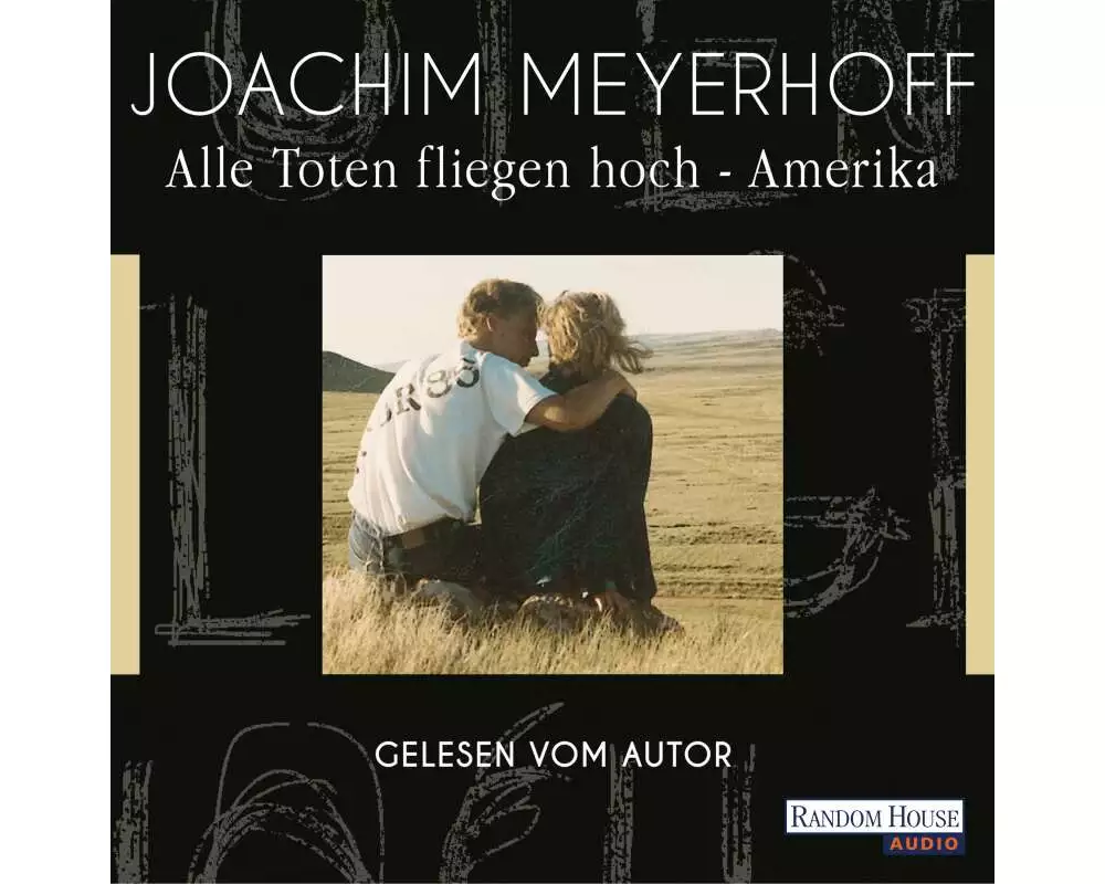 Alle Toten fliegen hoch - Amerika