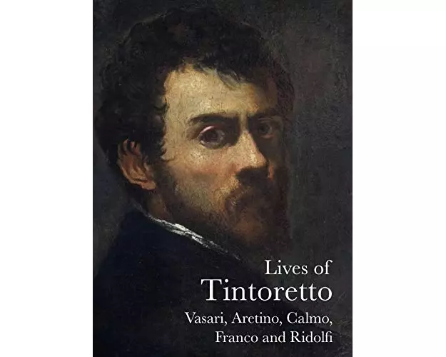 Lives of Tintoretto