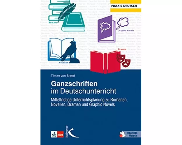 Ganzschriften im Deutschunterricht