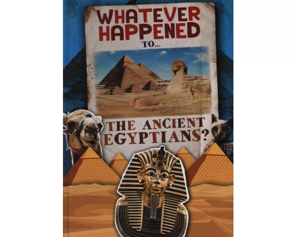 The Ancient Egyptians