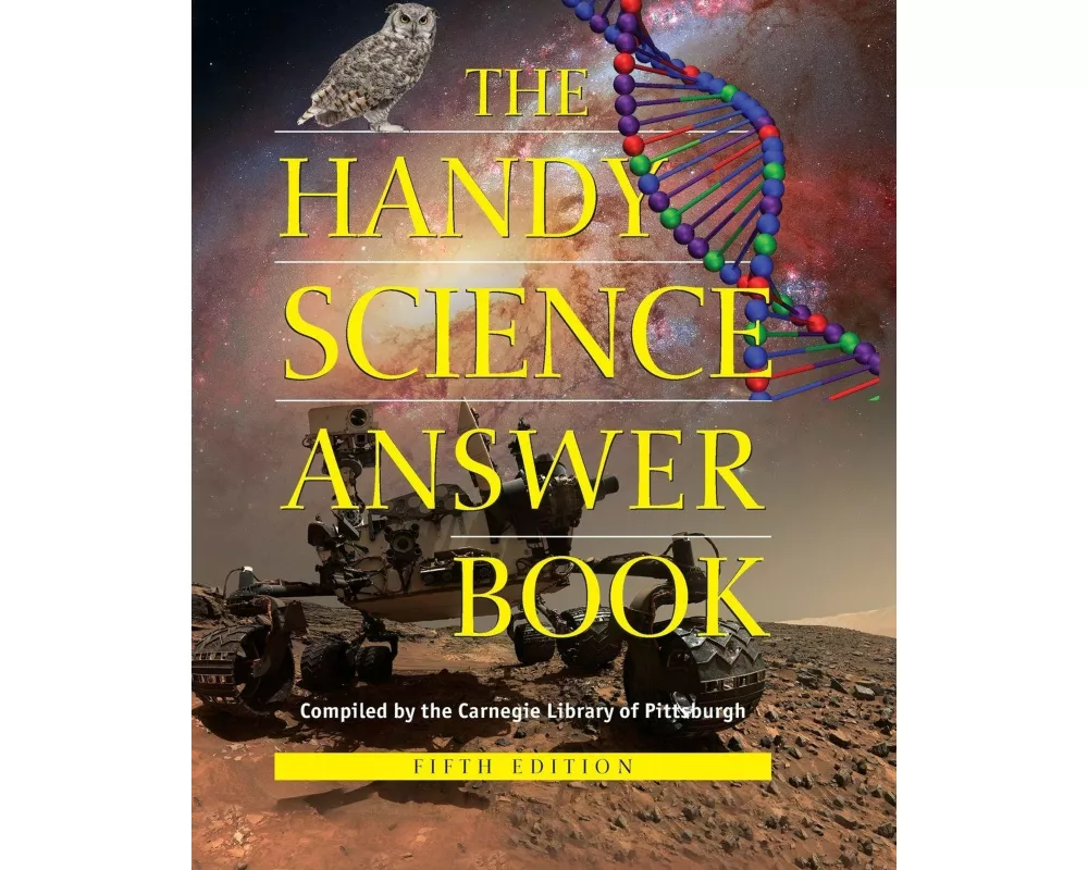 The Handy Science Answer Book