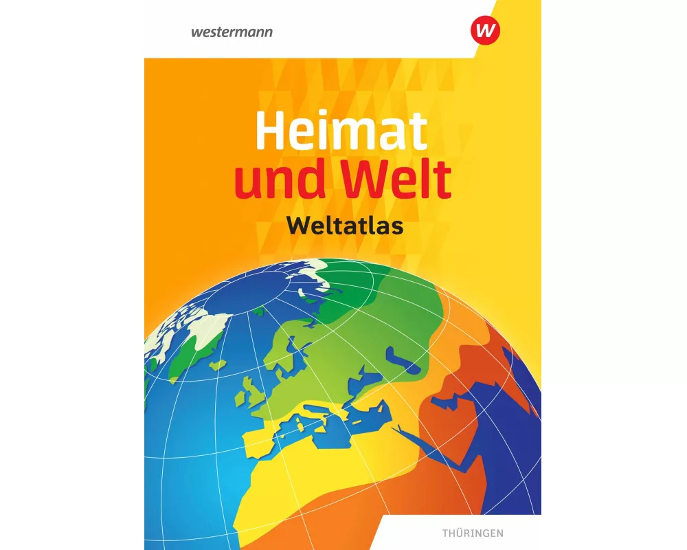 Heimat und Welt Weltatlas