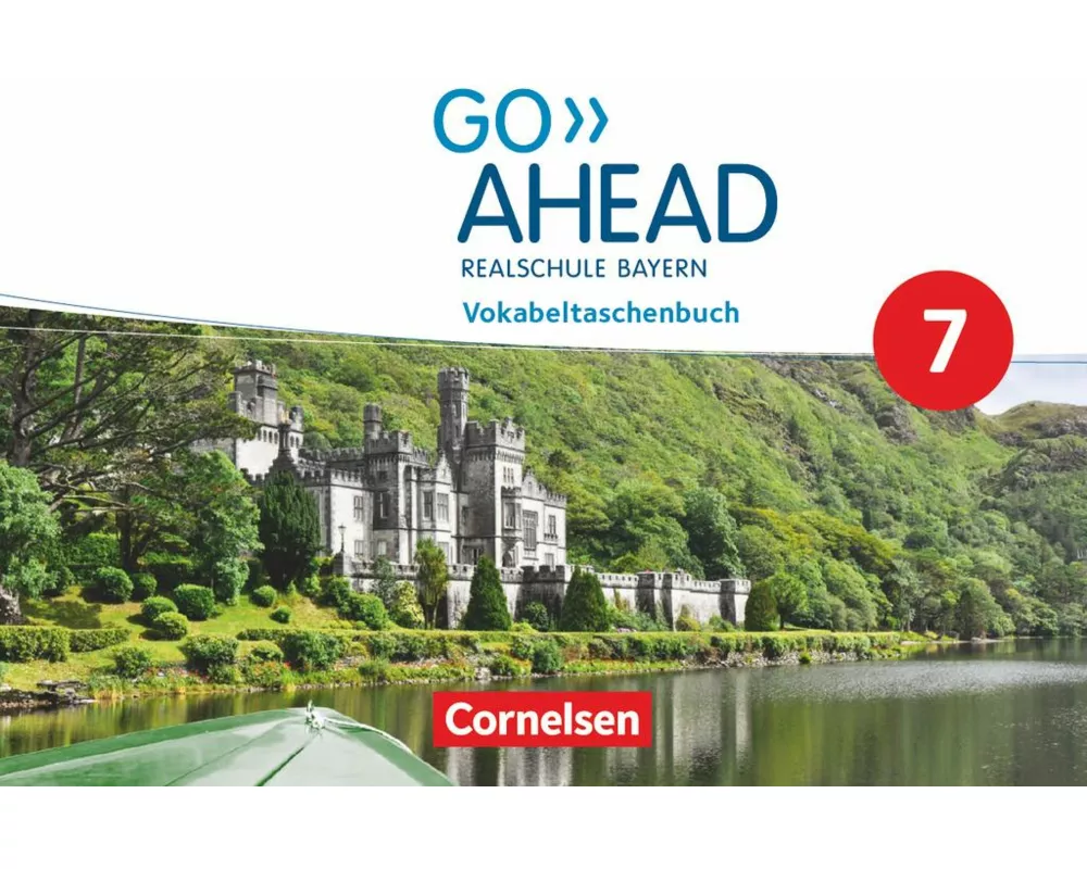 Go Ahead - Realschule Bayern 2017 - 7. Jahrgangsstufe