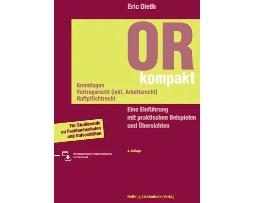 OR kompakt. Grundlagen, Vertragsrecht (inkl. Arbeitsrecht), Haftpflichtrecht