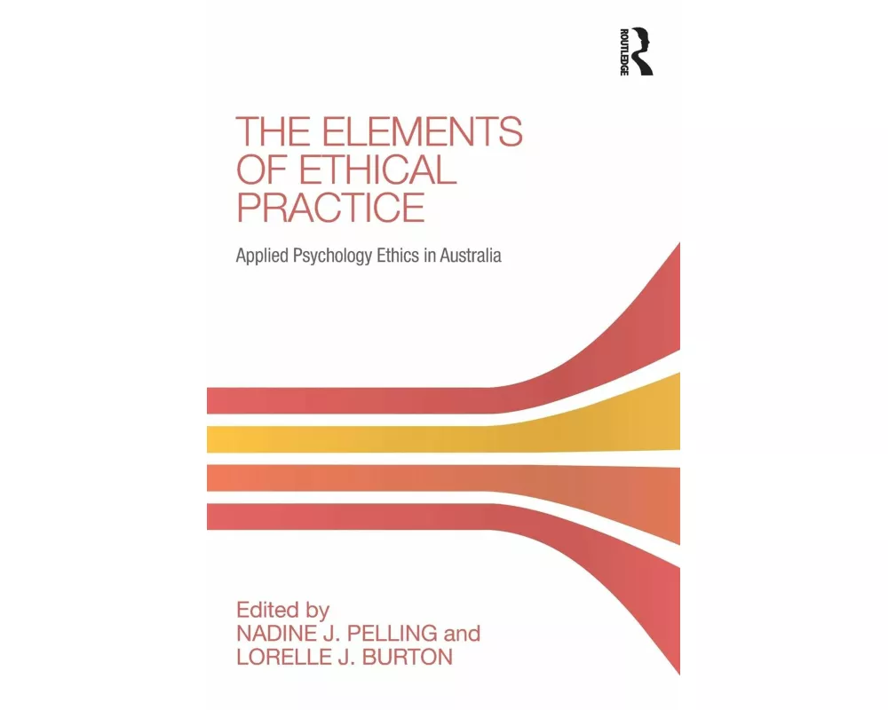 The Elements of Ethical Practice