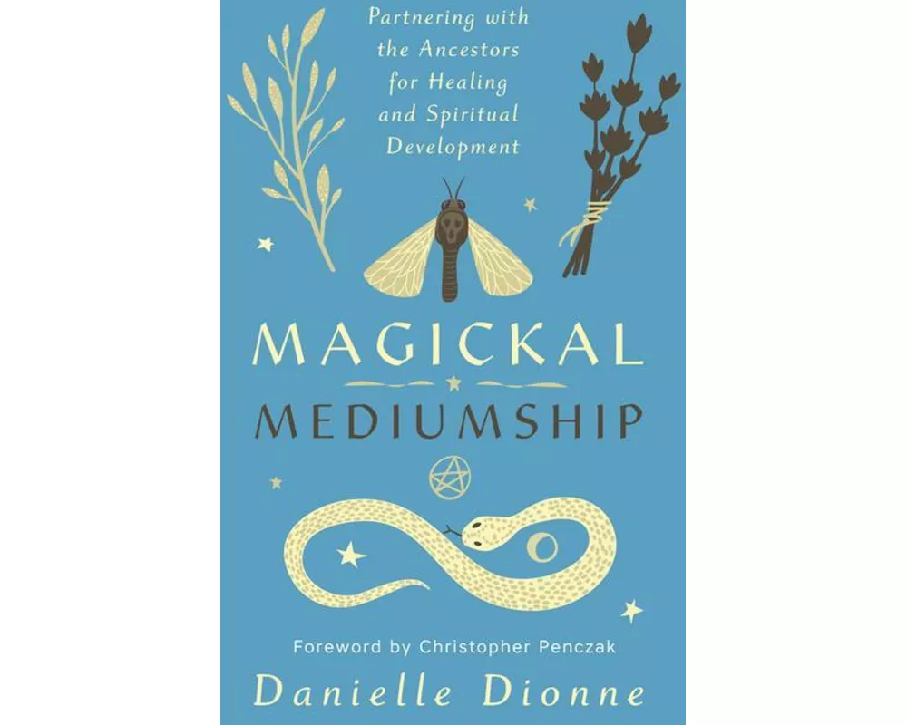 Magickal Mediumship