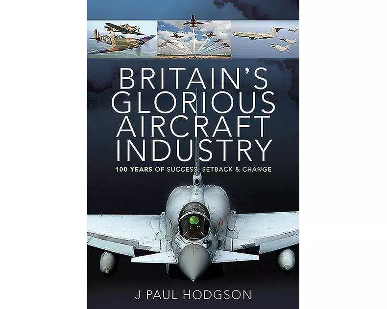 Britain's Glorious Aircraft Industry