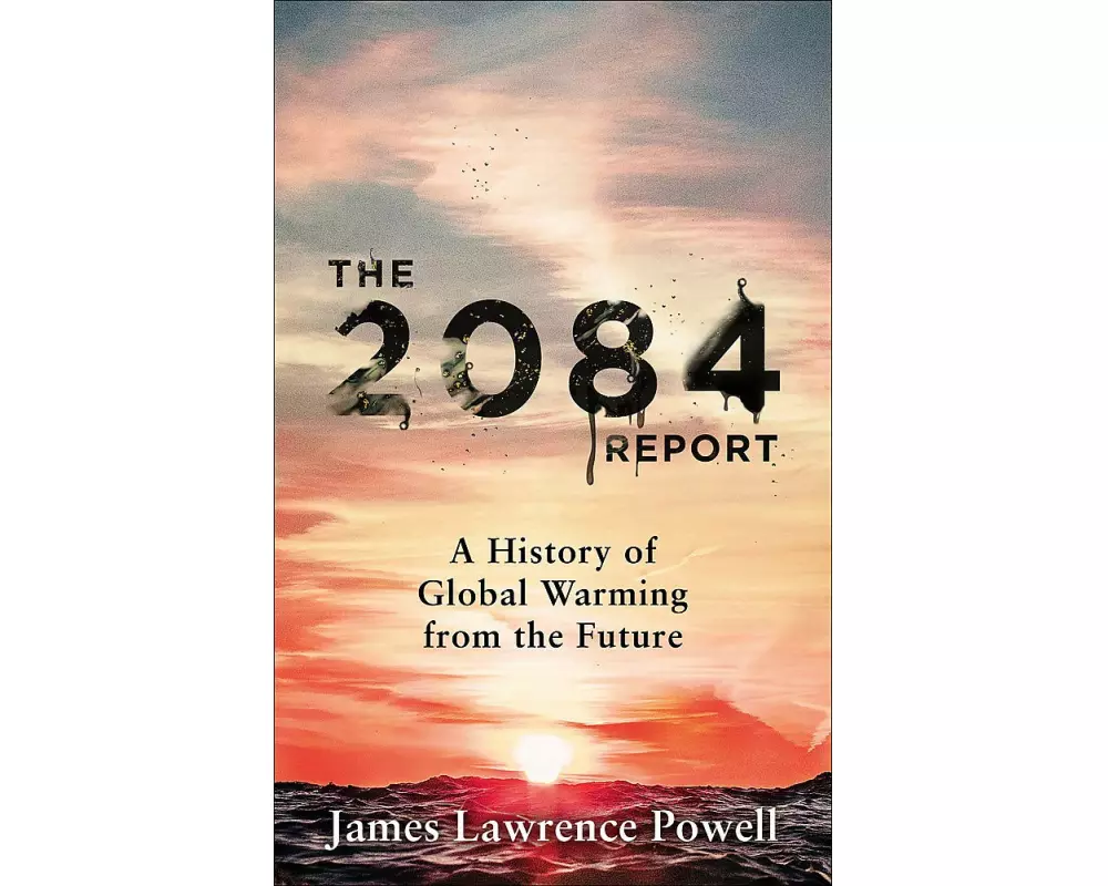 The 2084 Report