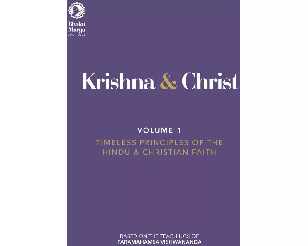 Krishna & Christ, Volume 1