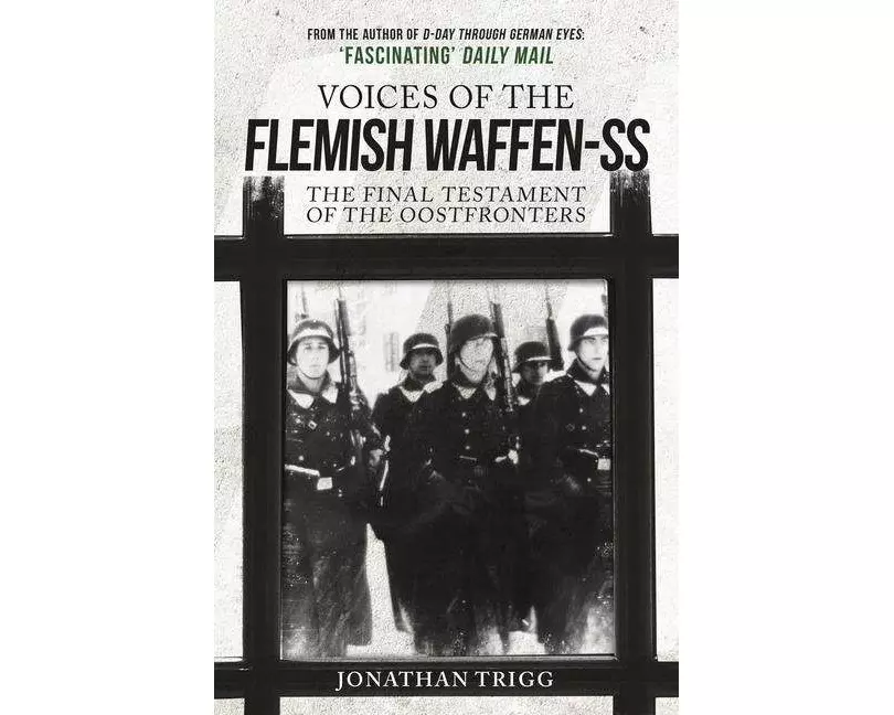 Voices of the Flemish Waffen-SS