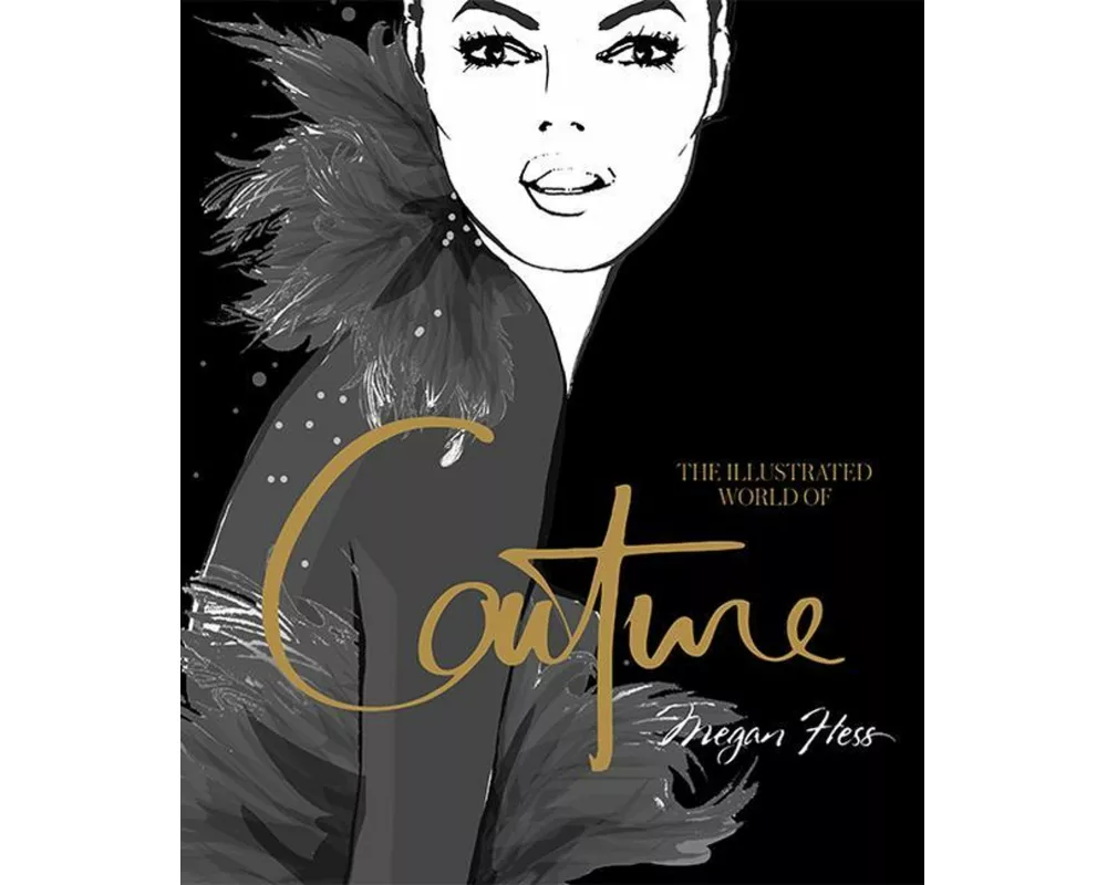 The Illustrated World of Couture