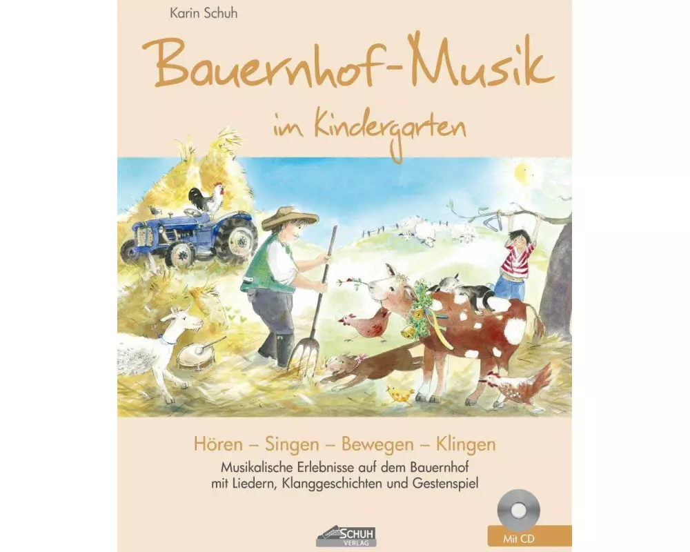 Bauernhof-Musik im Kindergarten (inkl. CD)