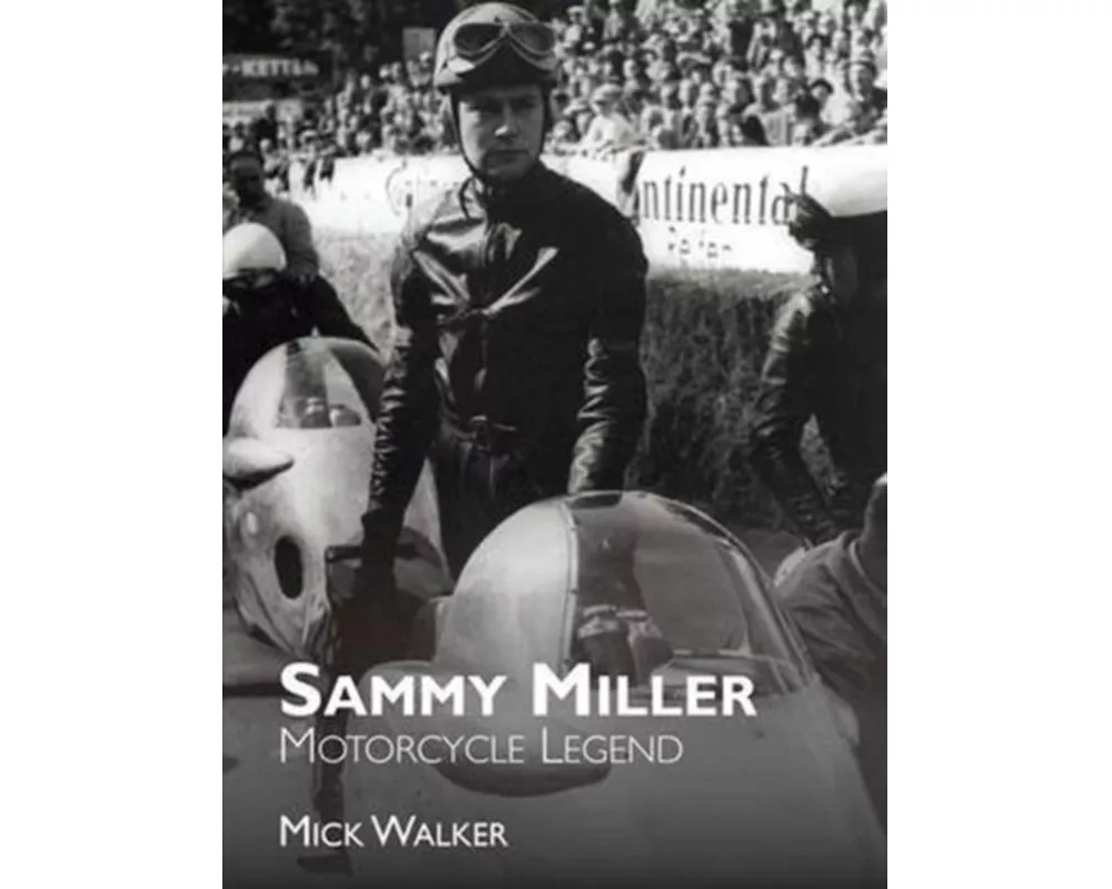 Sammy Miller: Motorcycle Legend