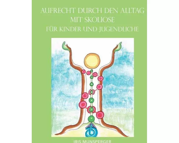 Aufrecht durch den Alltag mit Skoliose für Kinder und Jugendliche