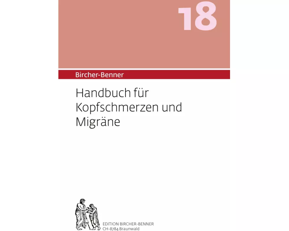 Bircher-Benner 18 Handbuch für Kopfschmerzen und Migräne