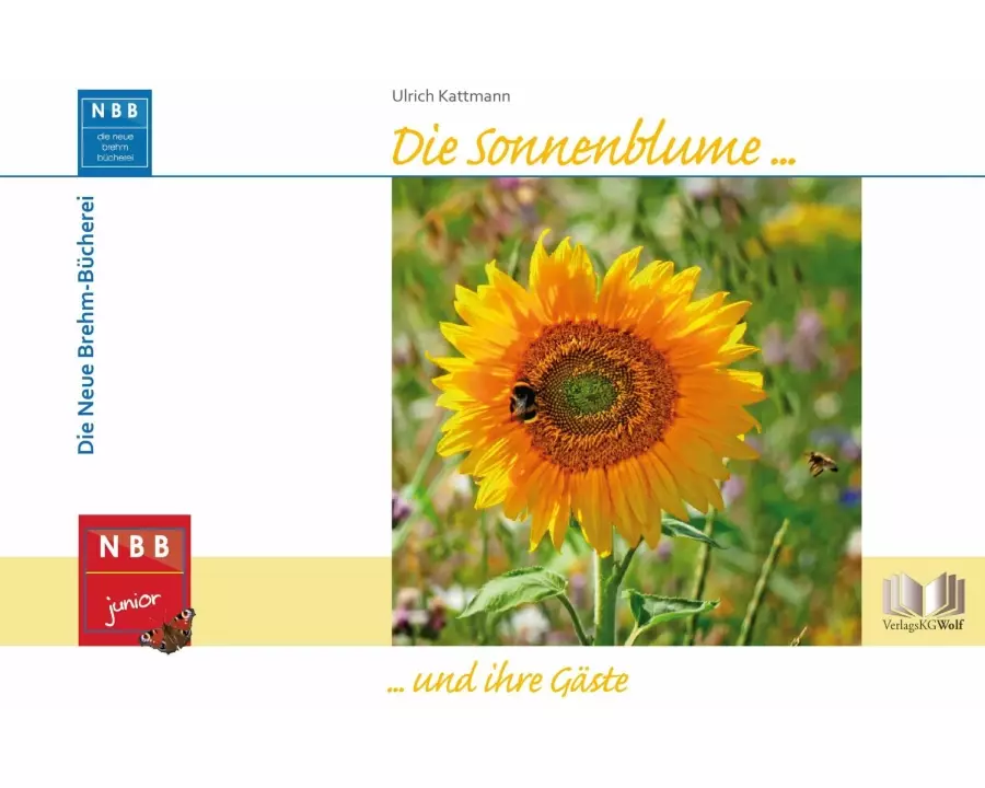 Die Sonnenblume und ihre Gäste