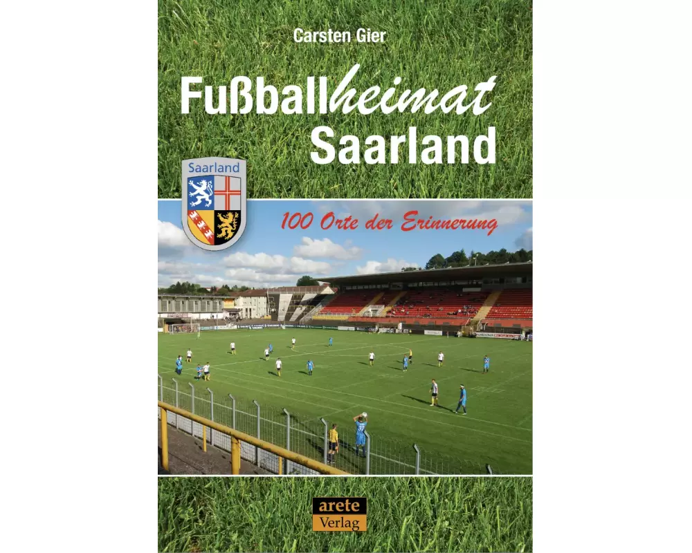 Fußballheimat Saarland