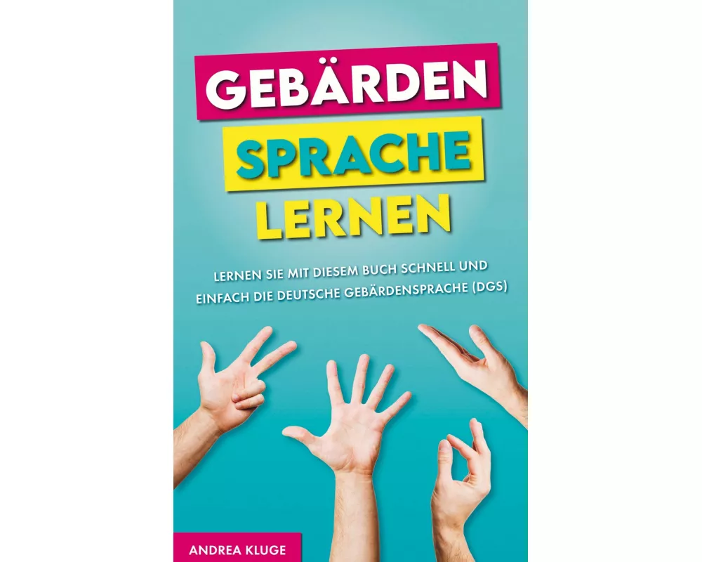 Gebärdensprache lernen