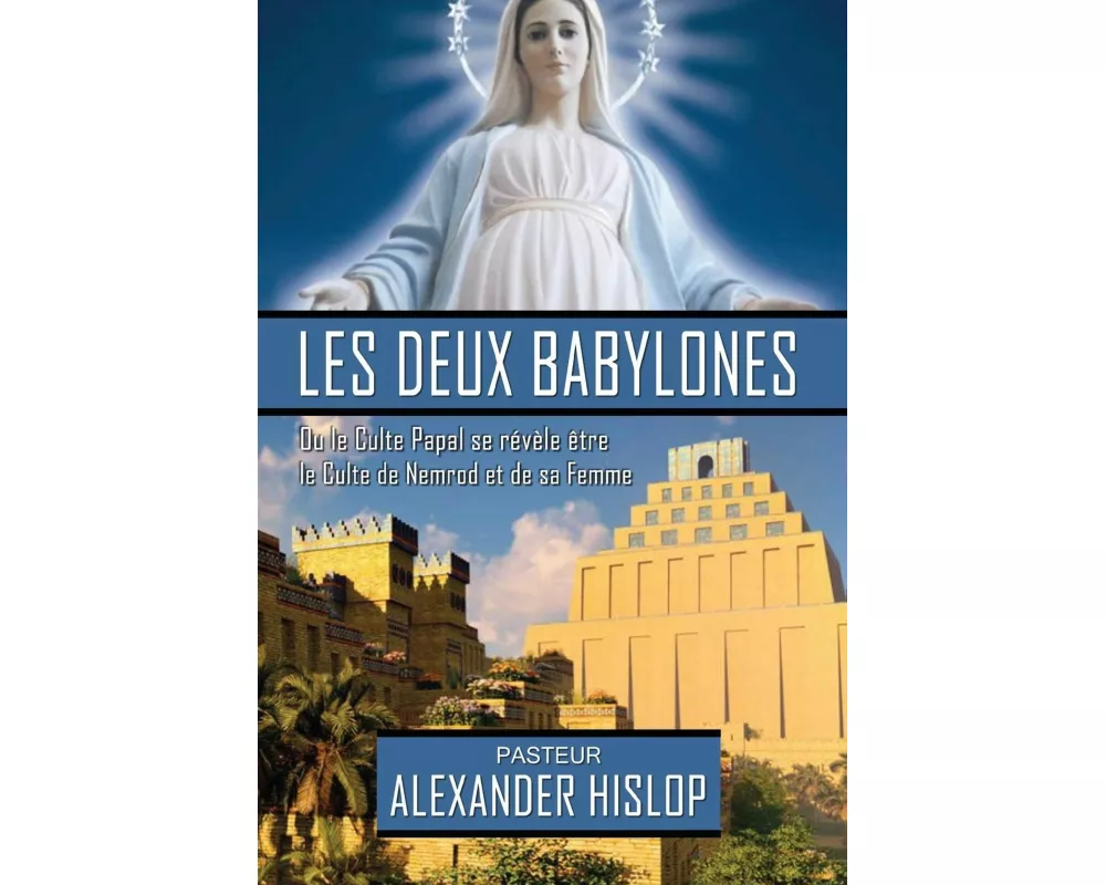 Les deux Babylones