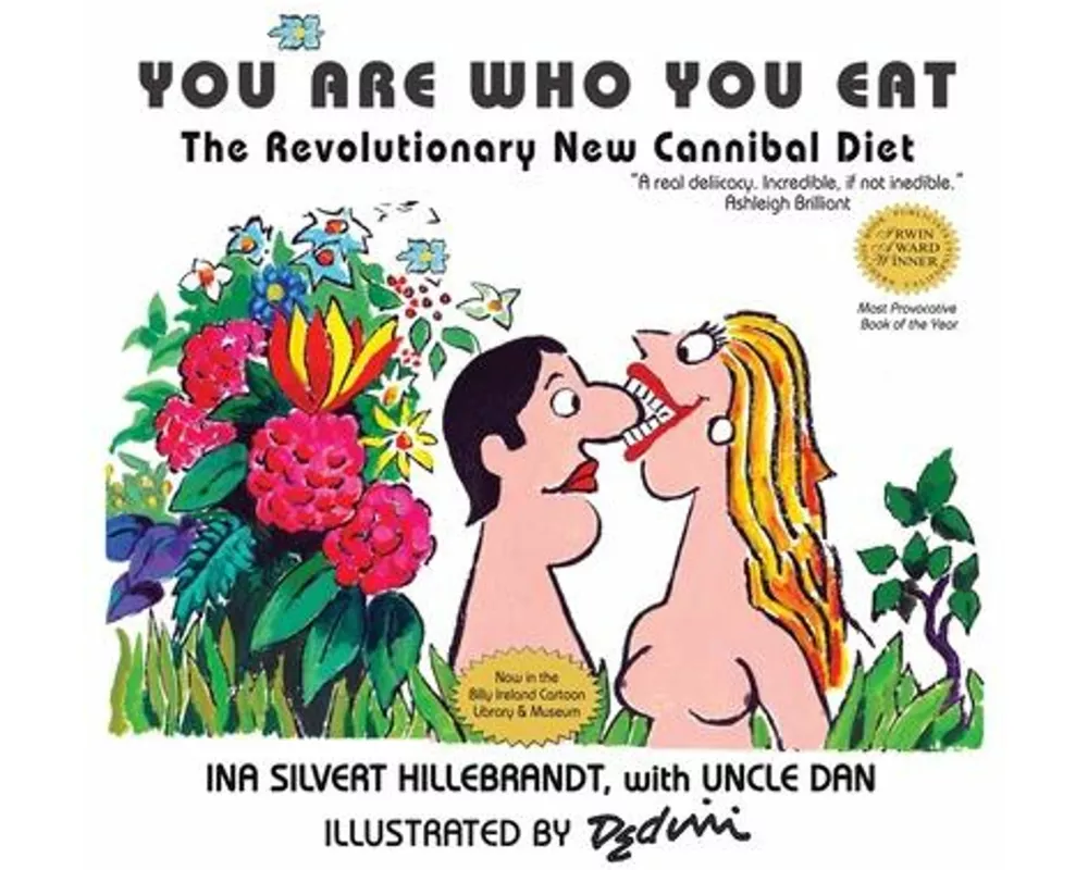 You Are Who You Eat, The Revolutionary New Cannibal Diet
