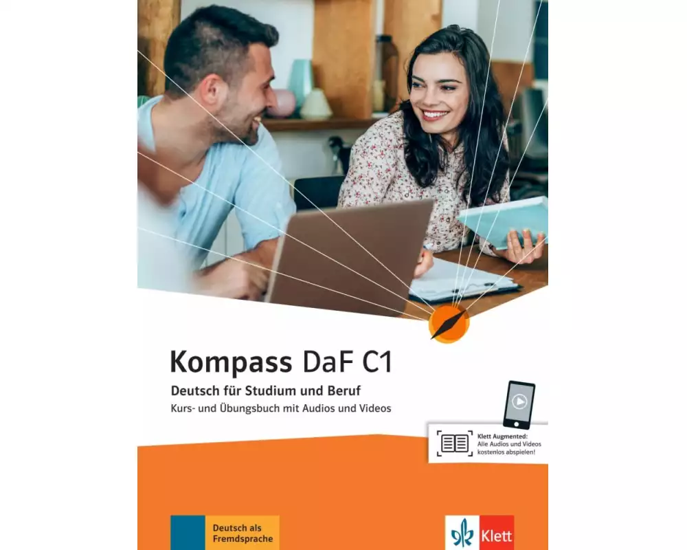 Kompass DaF C1. Kurs- und Übungsbuch