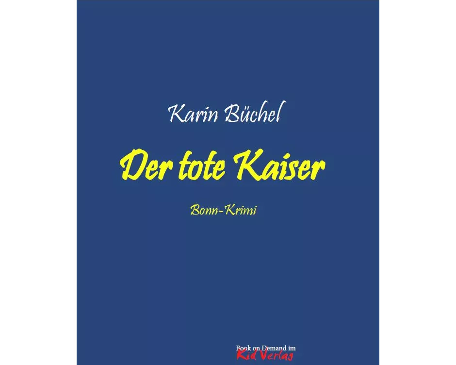Der tote Kaiser