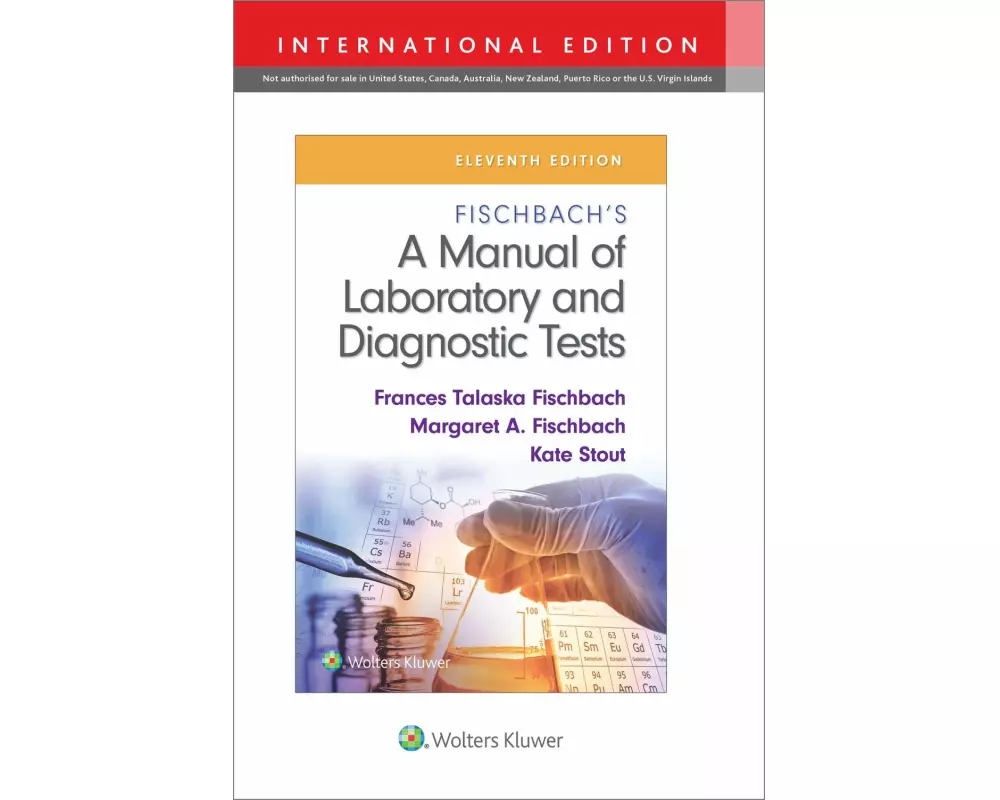 Fischbach's A Manual of Laboratory and Diagnostic Tests