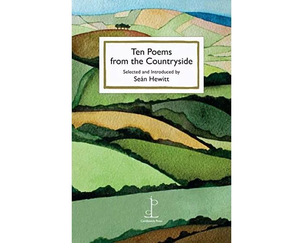 Ten Poems from the Countryside