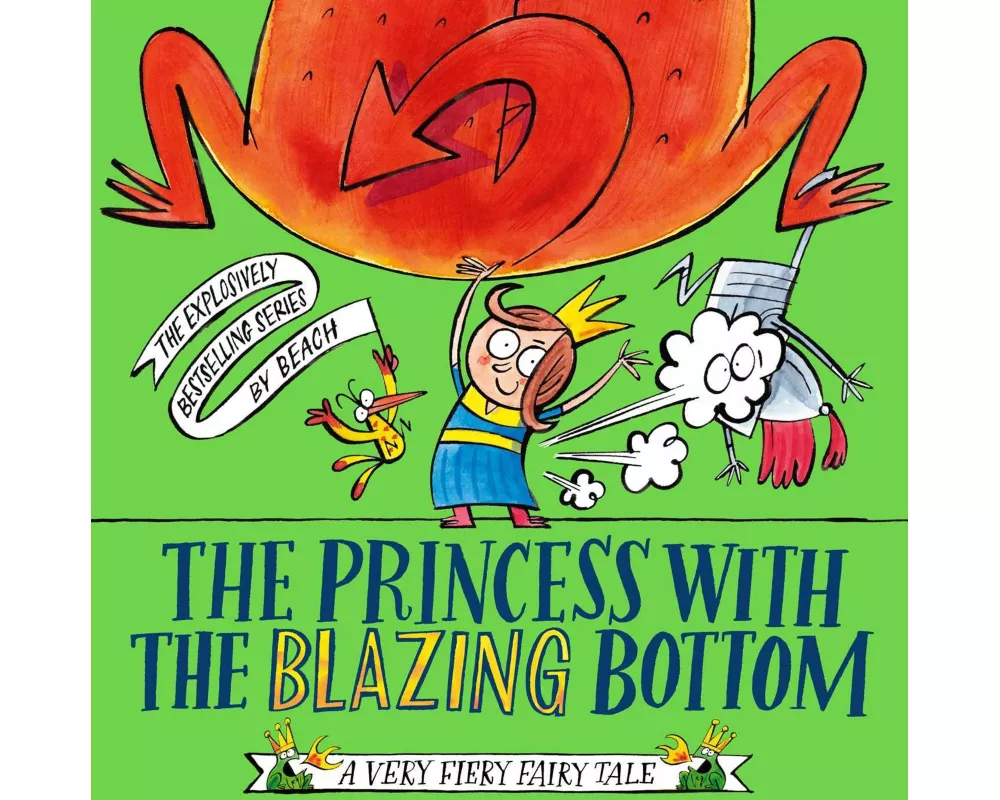 The Princess With The Blazing Bottom
