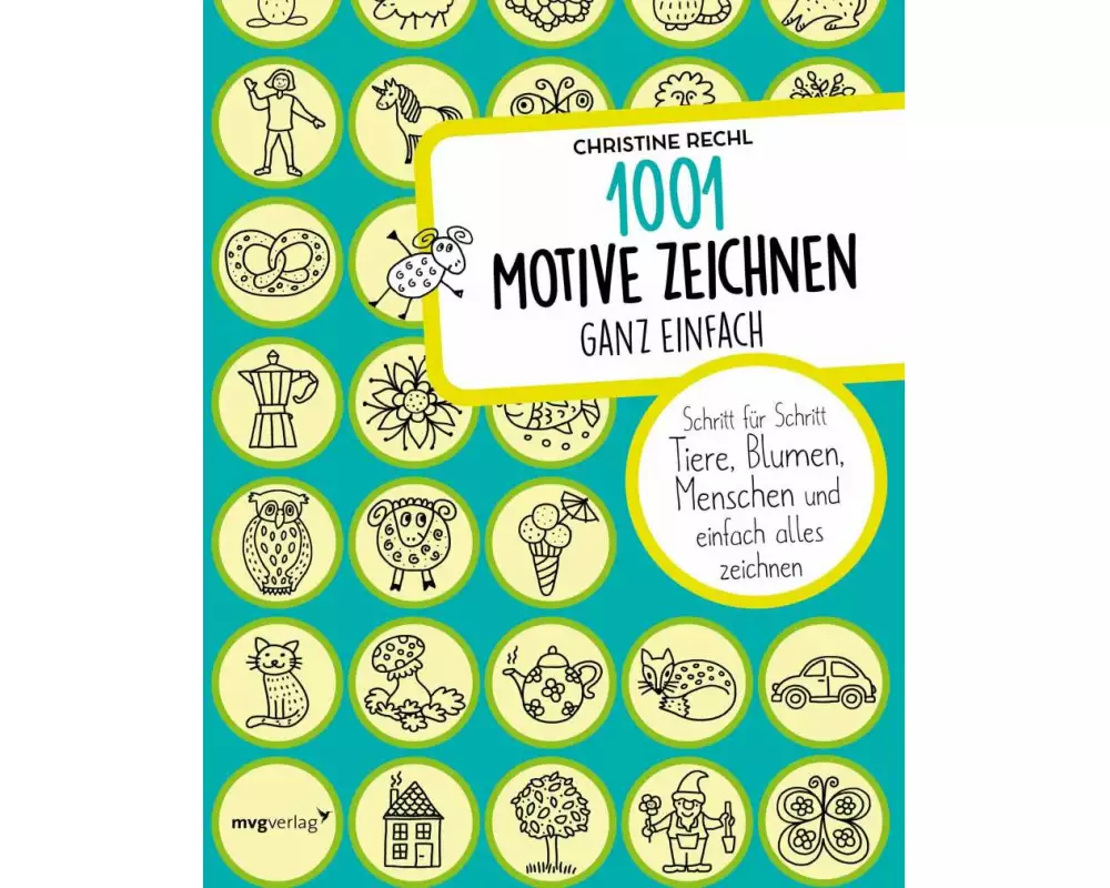 1001 Motive zeichnen – ganz einfach
