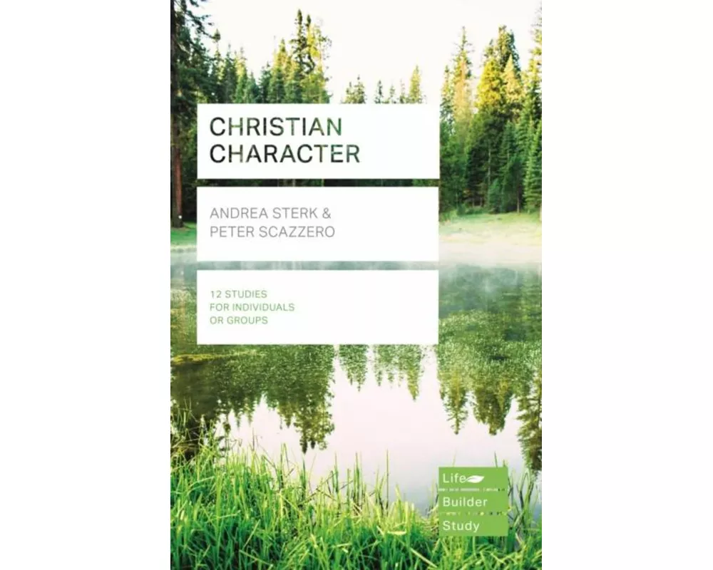 Christian Character (Lifebuilder Study Guides)