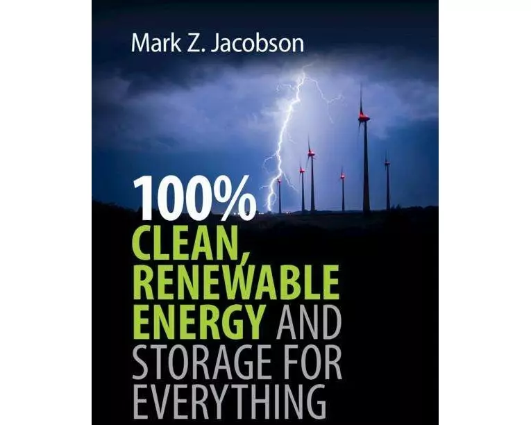 100% Clean, Renewable Energy and Storage for Everything
