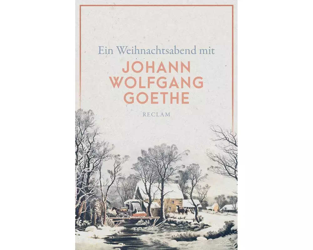Ein Weihnachtsabend mit Johann Wolfgang Goethe