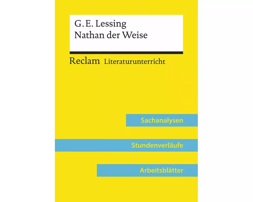 Gotthold Ephraim Lessing: Nathan der Weise (Lehrerband) | Mit Downloadpaket (Unterrichtsmaterialien)